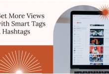 how-to-get-more-views-on-youtube-with-smart-tag-and-hashtag-strategies
