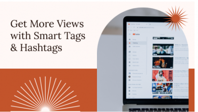 how-to-get-more-views-on-youtube-with-smart-tag-and-hashtag-strategies